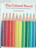 The Colored Pencil by Bet Borgeson $7.95