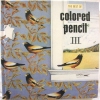 The Best of Colored Pencil III: CPSA $5.95