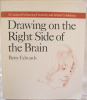 Drawing on the Right Side of the Brain by Betty Edwards $9.95