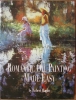 Romantic Oil Painting Made Easy by Robert Hagan $14.95