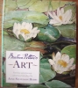 Beatrix Potter's Art by Anne Stevenson Hobbs $10.95