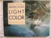 Fill your Watercolors with Light and Color by Roland Roycraft $14.95
