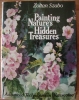 Painting Nature's Hidden Treasures by Zoltan Szabo $9.95