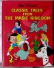 Walt Disney's Classic Tales from The Magic Kingdom