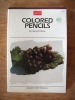 Colored Pencils by Morrell Wise $4.95
