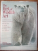 The Best of Wildlife Art by Rachel Rubin Wolf $14.95