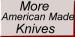 More American Made Knives